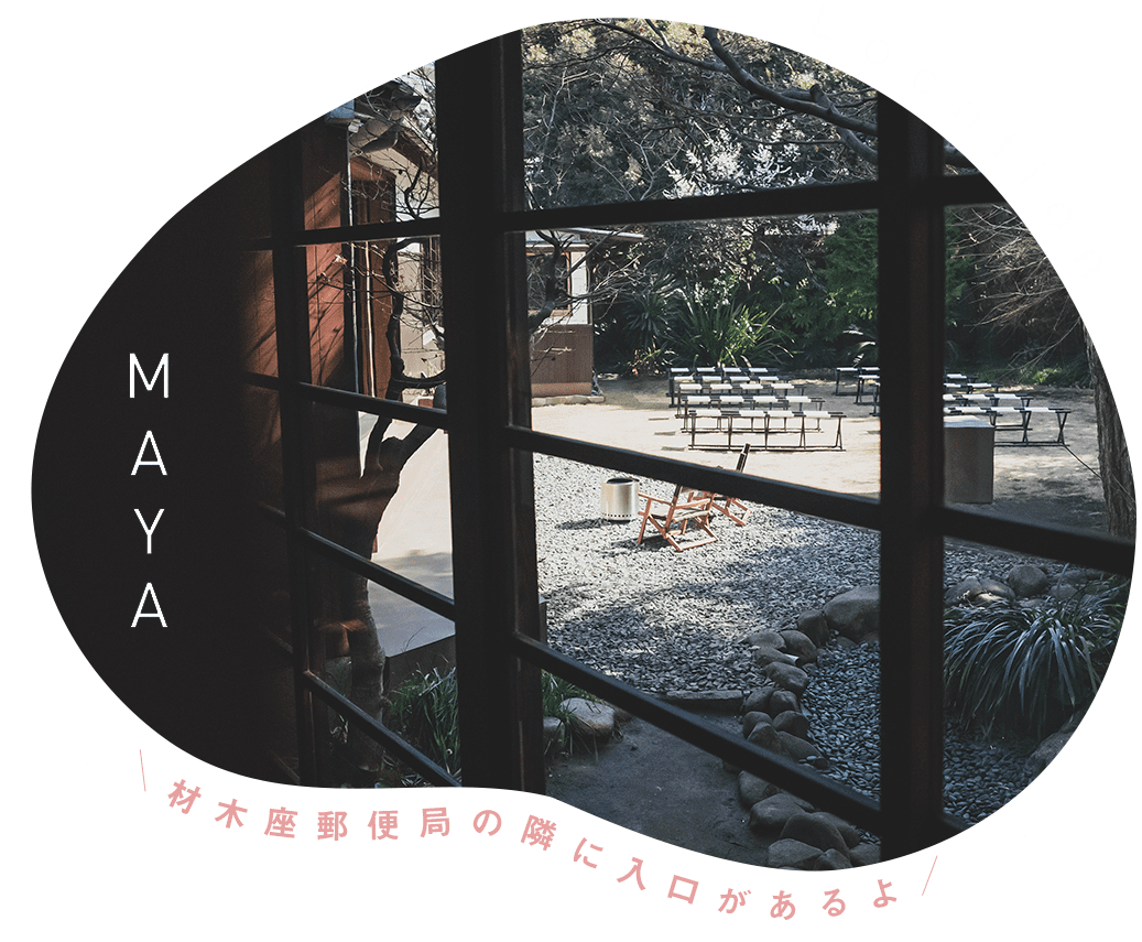 Location：MAYA鎌倉 材木座郵便局の隣に入口があるよ